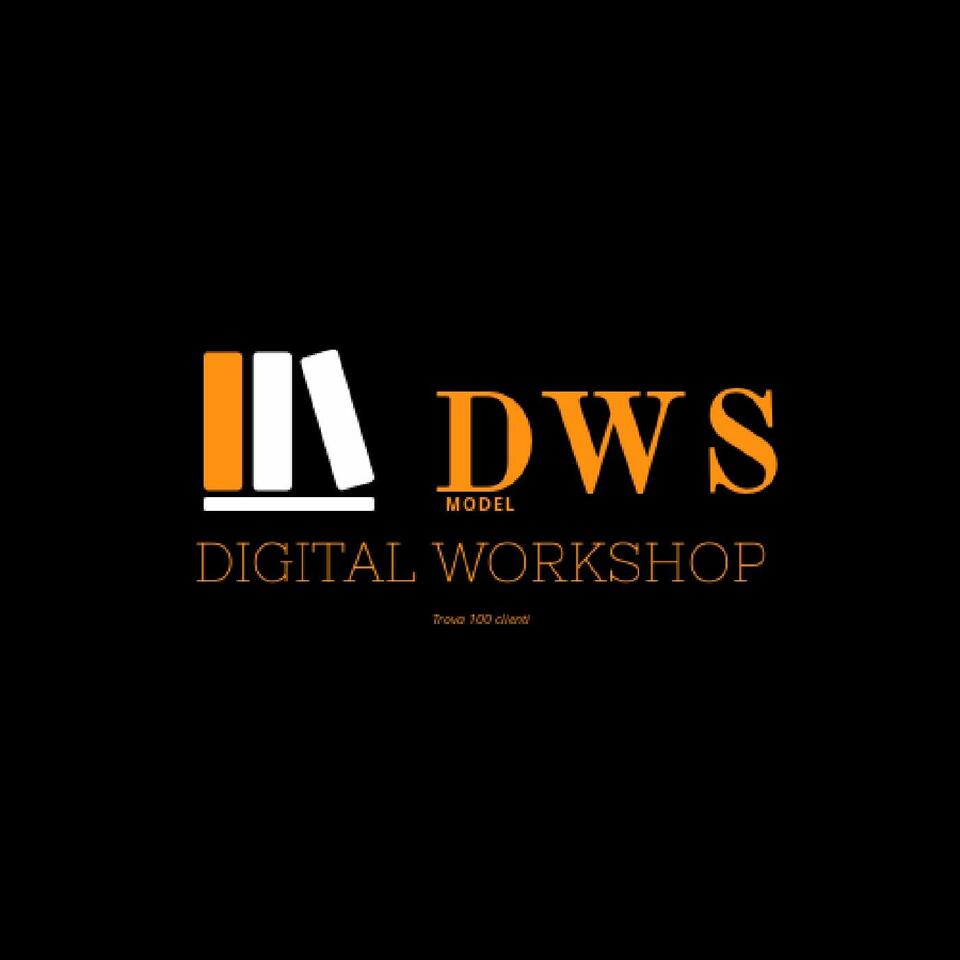 DWS MODEL DIGITAL WORKSHOP