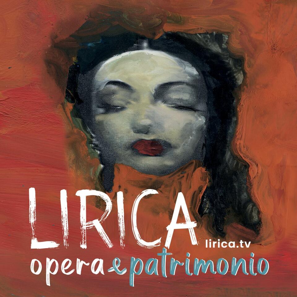 Lirica - Opera e Patrimonio