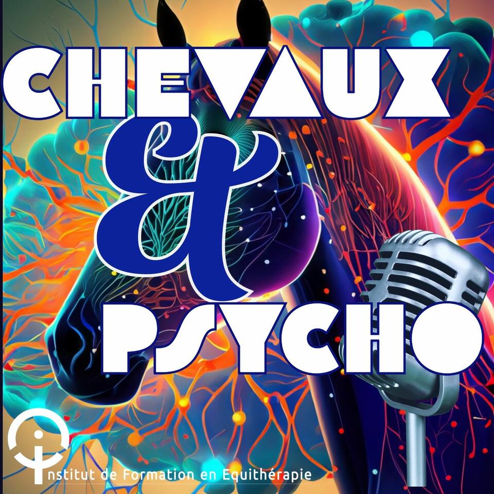 Chevaux & Psycho