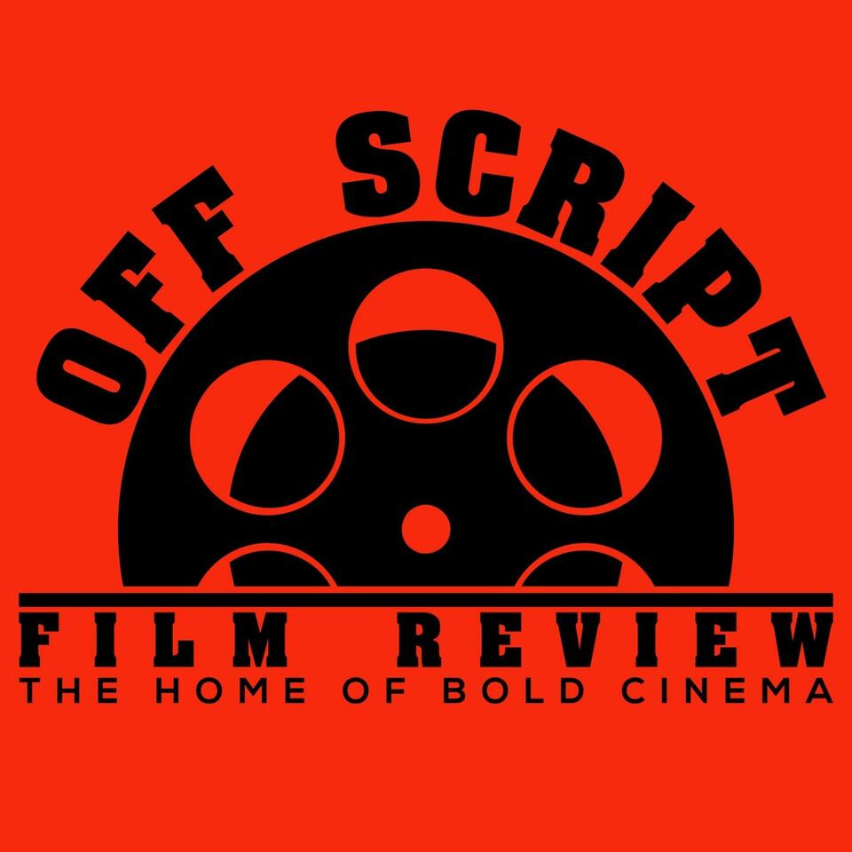 Off Script Film Review