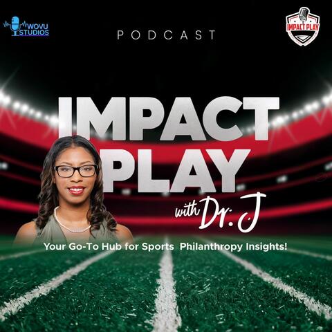 Impact Play with Dr. J
