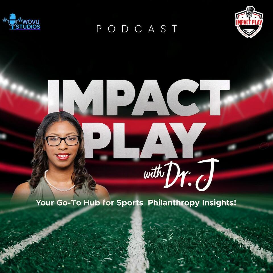 Impact Play with Dr. J