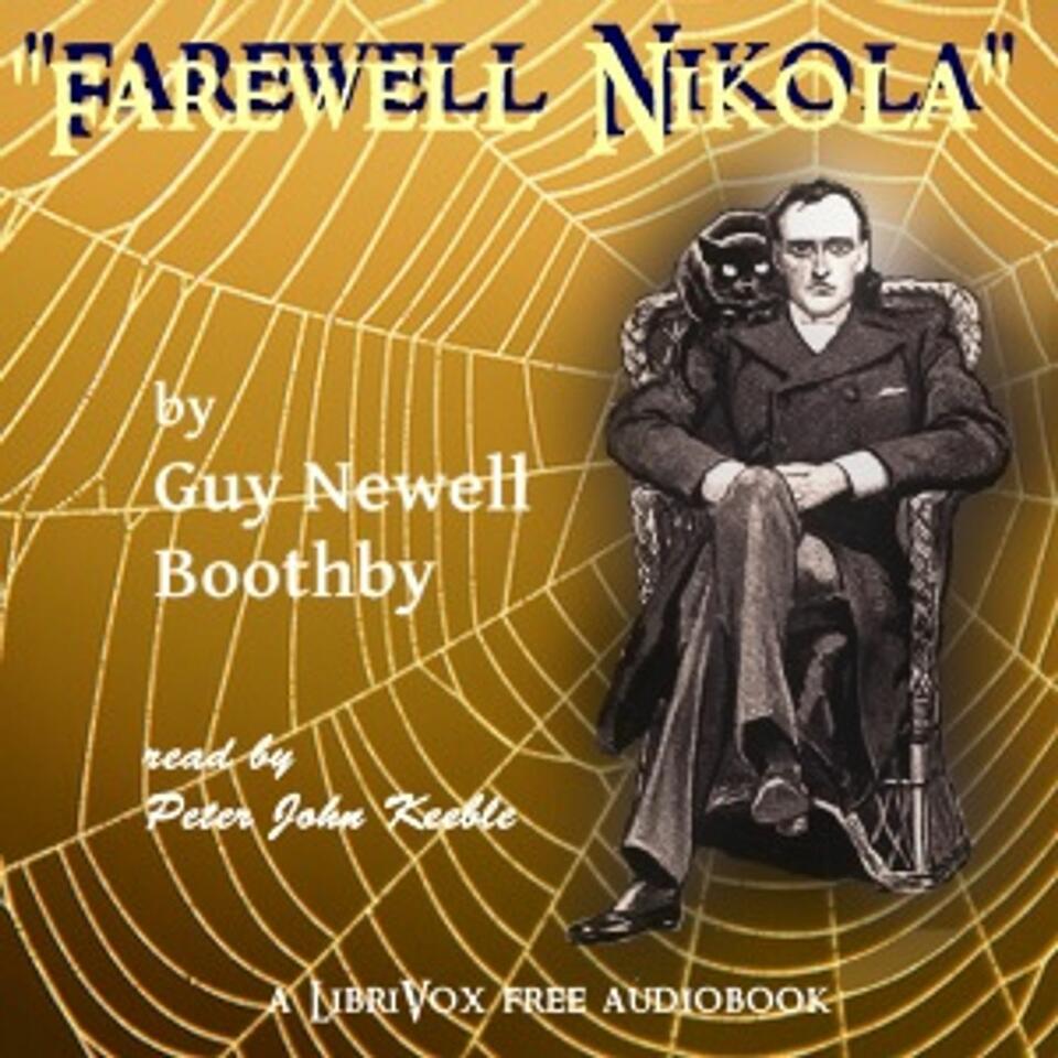 'Farewell, Nikola' by Guy Boothby