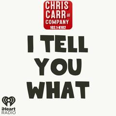 Chris Carr & Company's I Tell You What