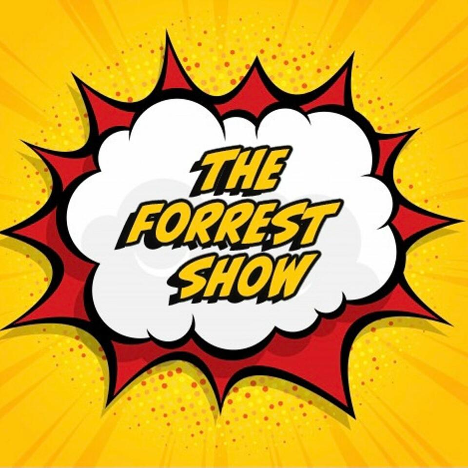 The Forrest Show