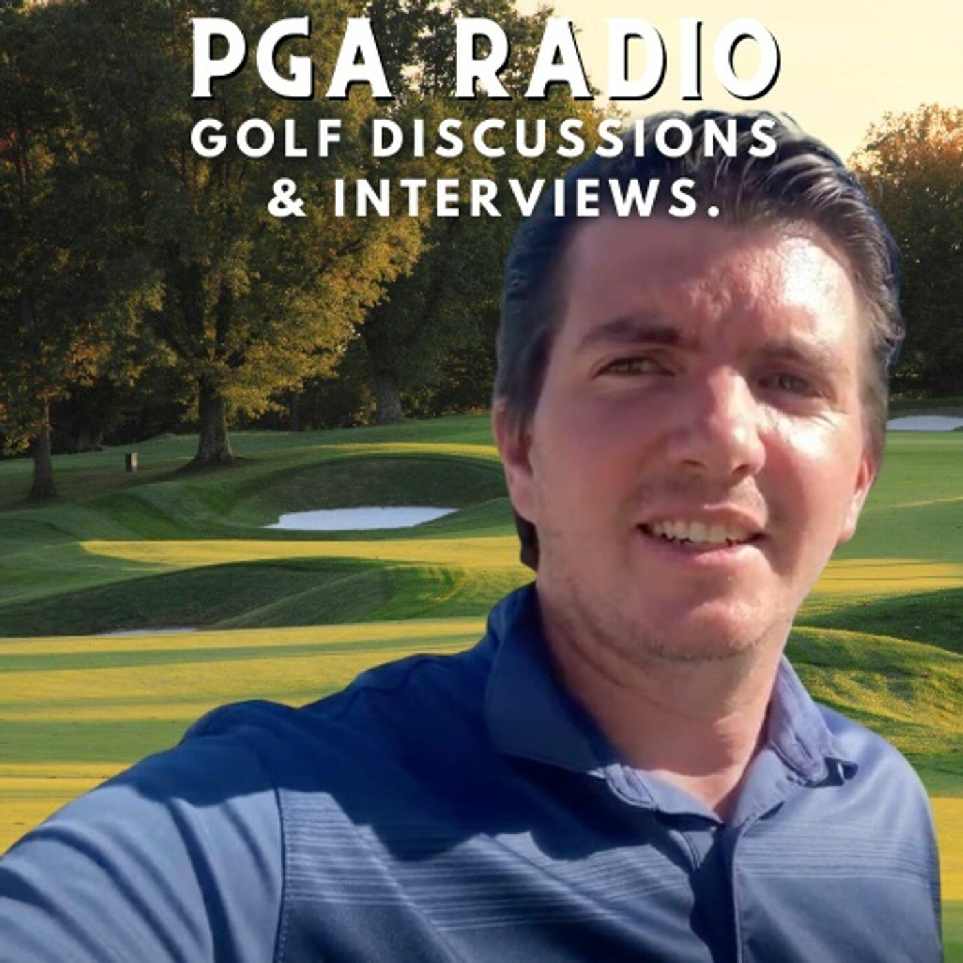 ♫ PGA Radio Golf Discussions, Interviews, and Commentary on the Days Events