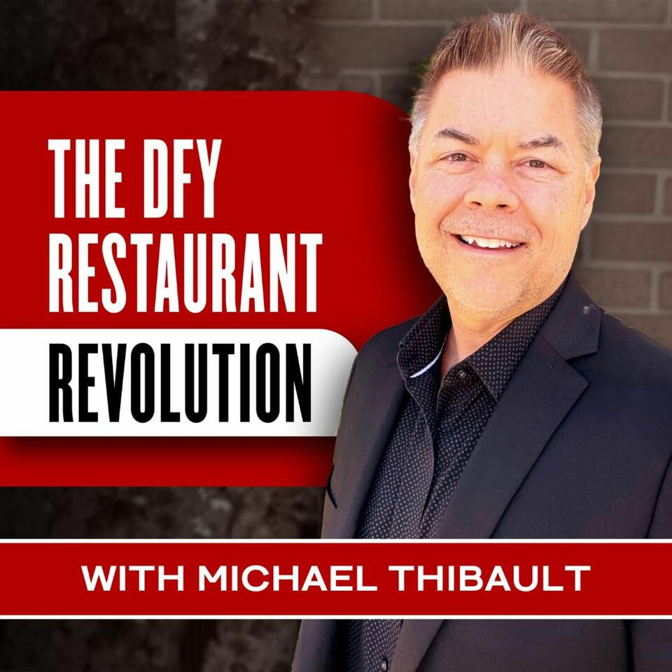 The DFY Restaurant Revolution