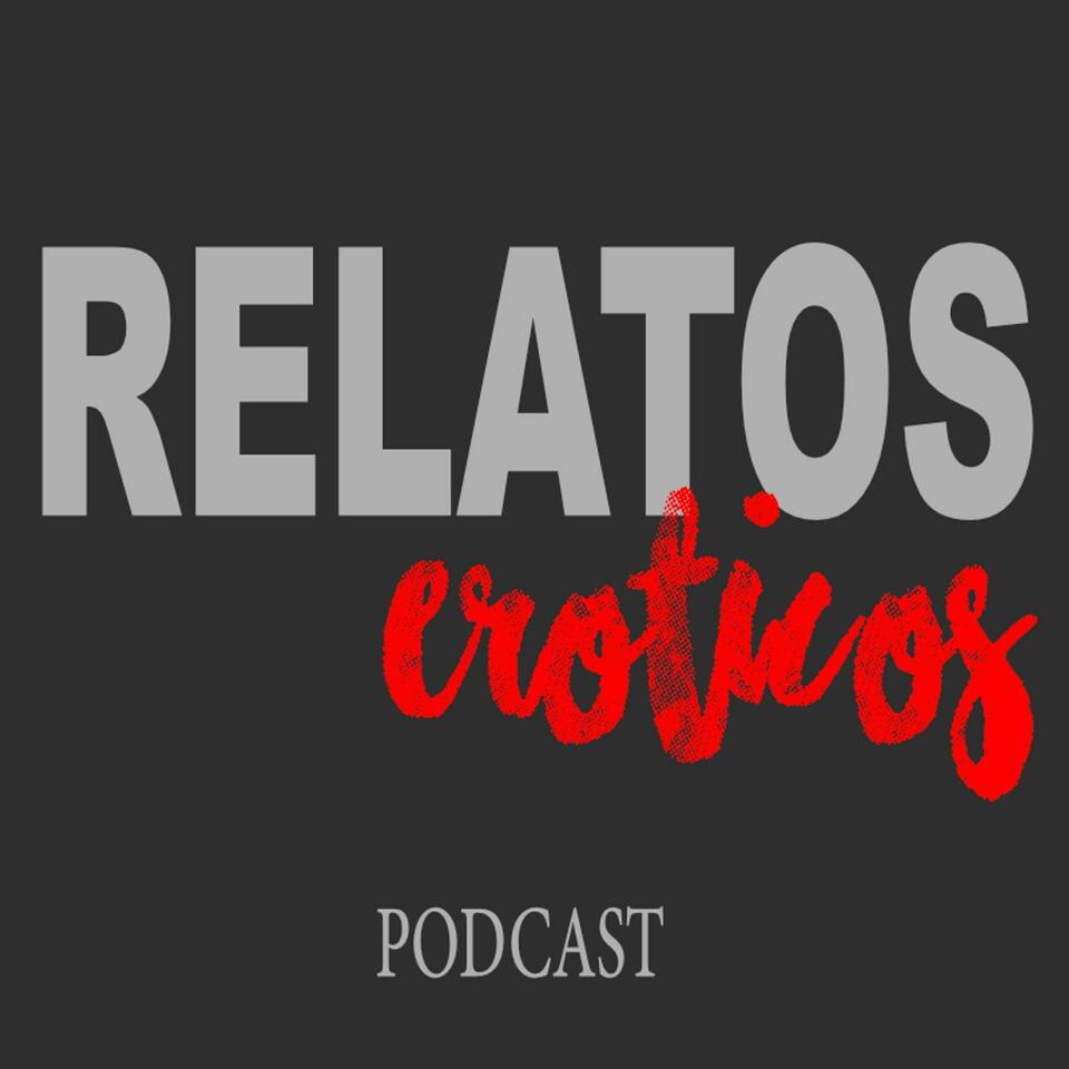 Relatos Eroticos PODCAST
