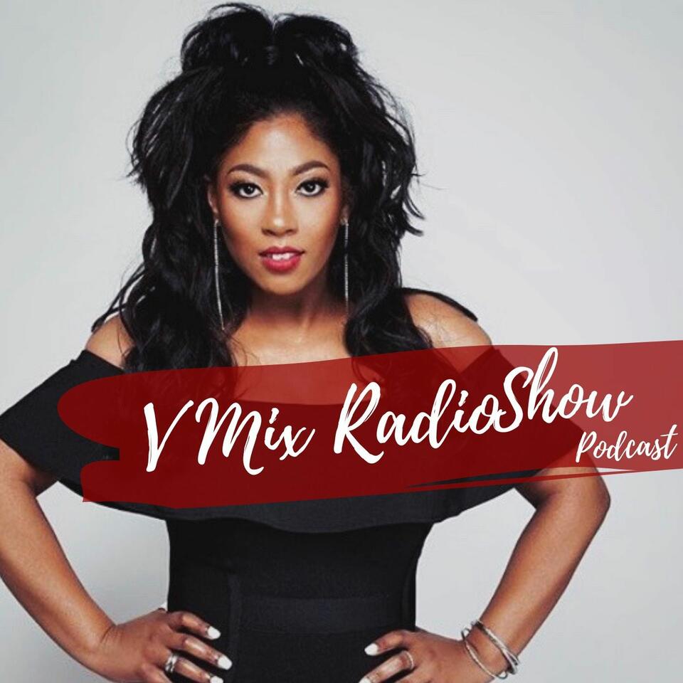 The VMix Radio Show Podcast