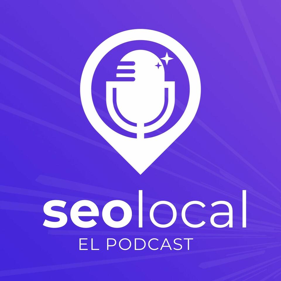 SEO local, el podcast