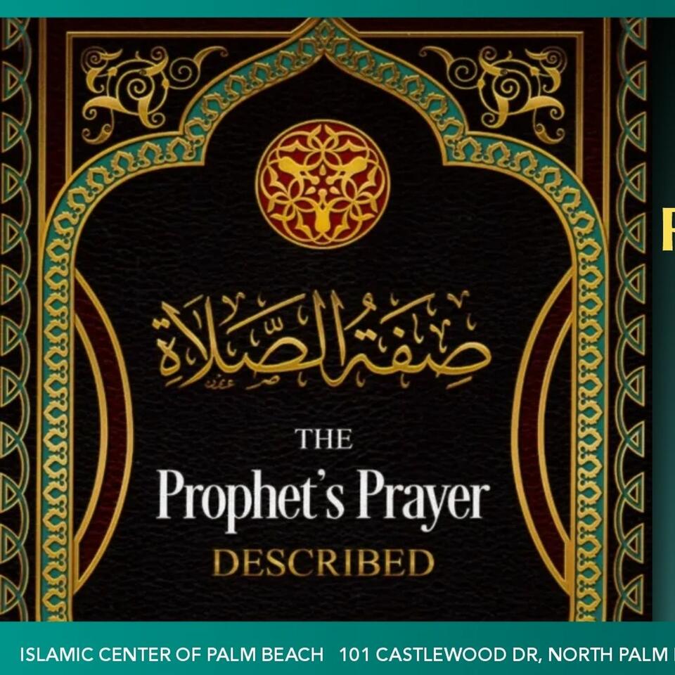 03 Fridays: Prophet's Prayer Described
