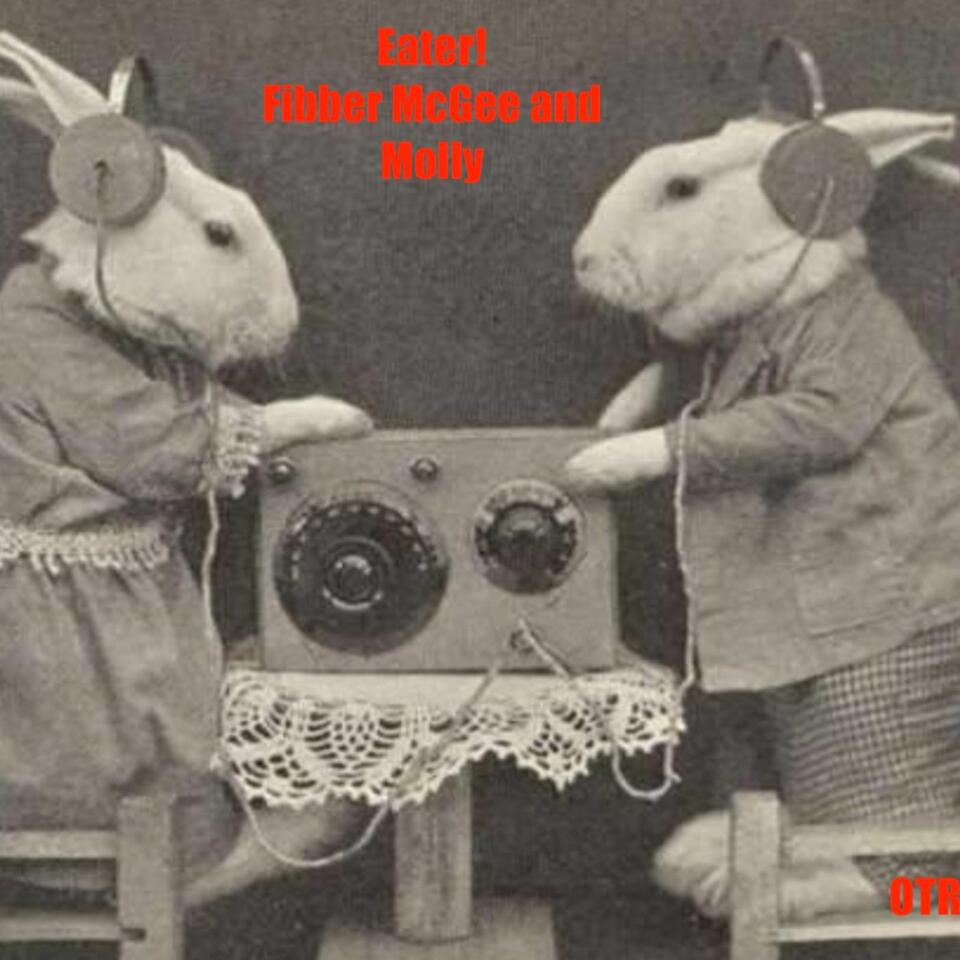 Easter ! With Fibber McGee & Molly