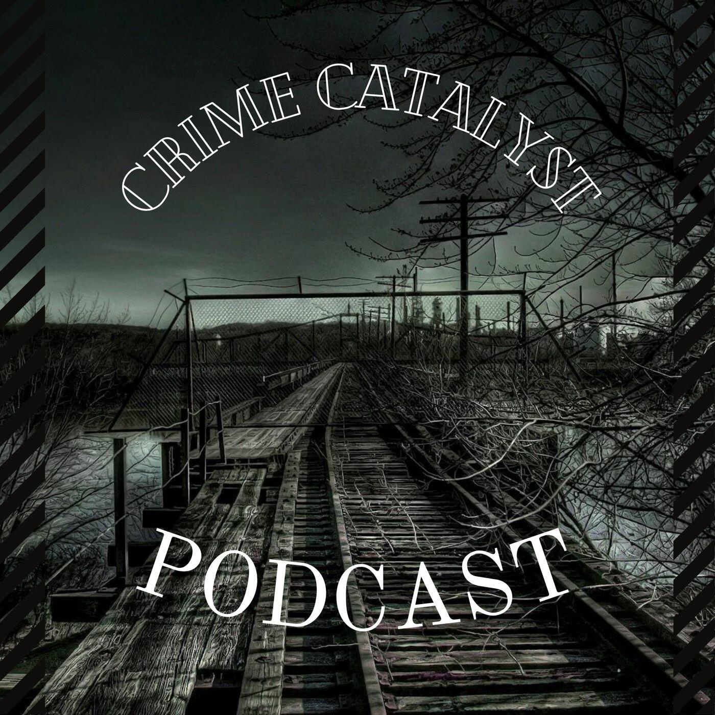 crime catalyst iHeart