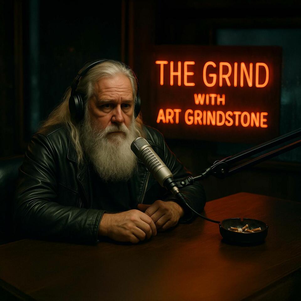 The Grind with Art Grindstone