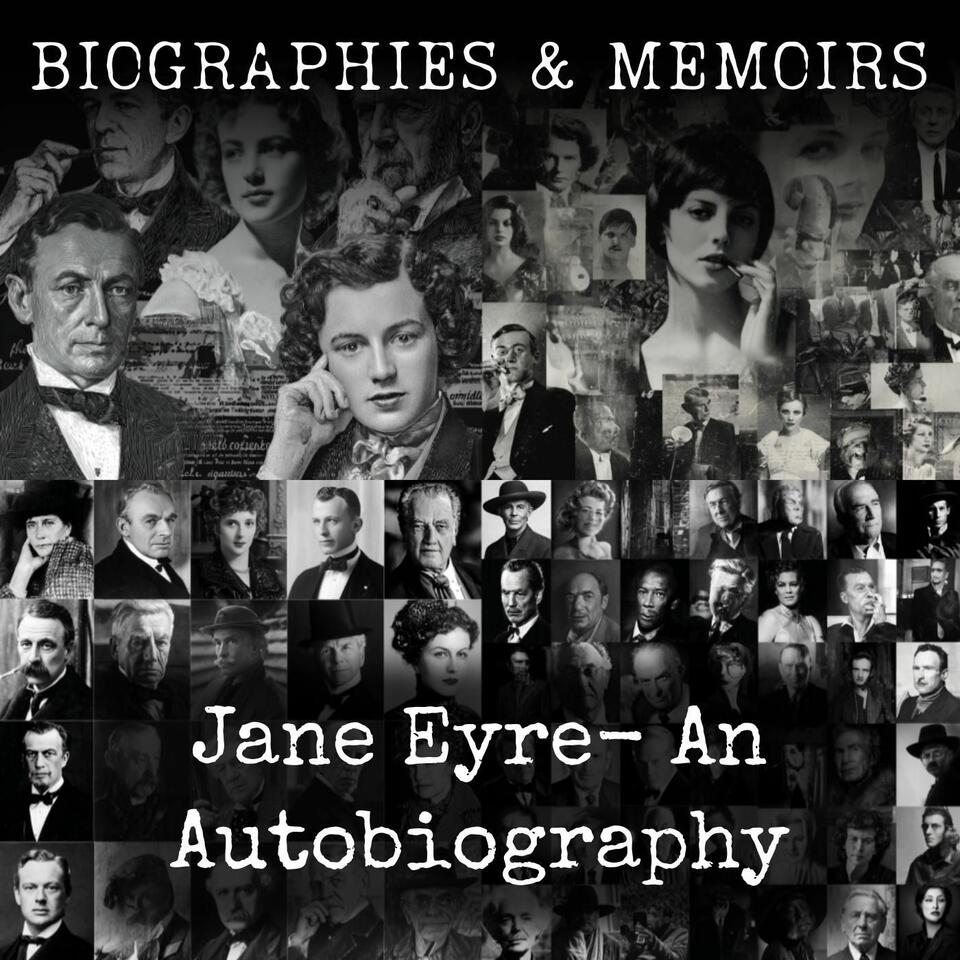 Jane Eyre- An Autobiography