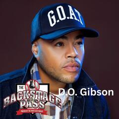 D.O. Gibson - The Backstage Pass Powered By The Sports Guys Podcast