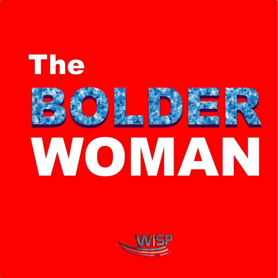 The Bolder Woman