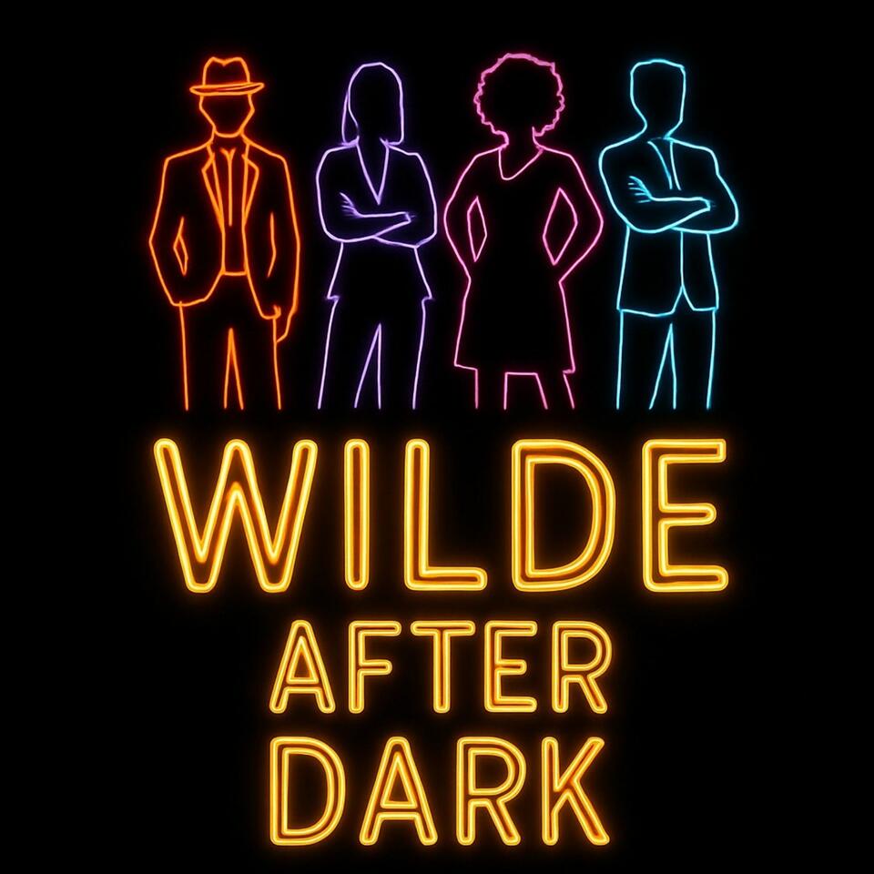 Wilde After Dark 🎙️Sin,Sanity,Knox,Captain & Chaos.