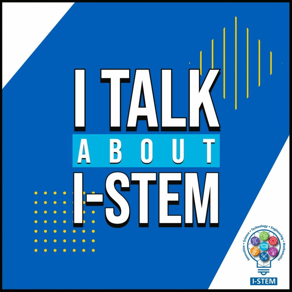 I Talk About I-STEM