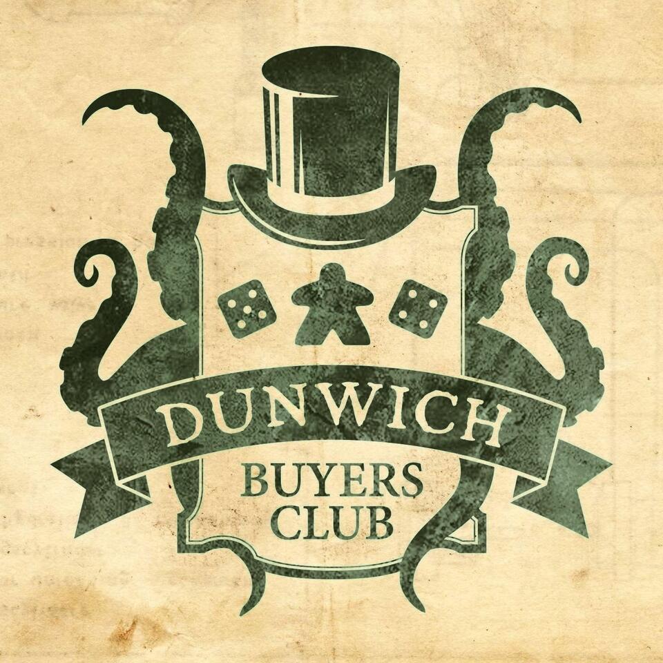 Dunwich Buyers Club