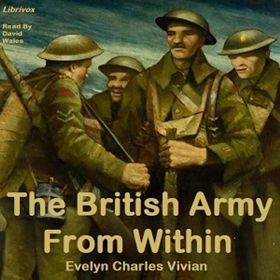 The British Army From Within by E. Charles Vivian