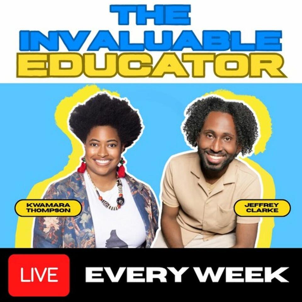 The Invaluable Educator
