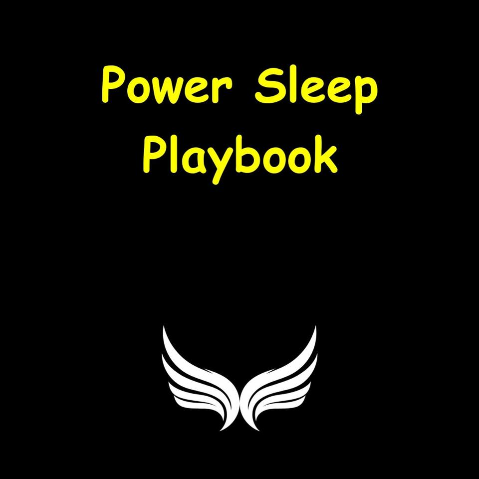 Power Sleep Playbook | Optimize Every Night