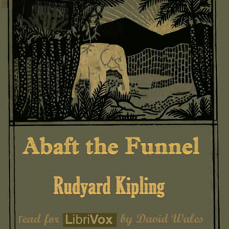 Abaft The Funnel, Rudyard Kipling