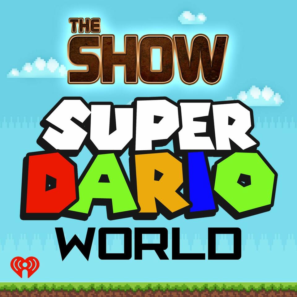 The Show Presents Super Dario World
