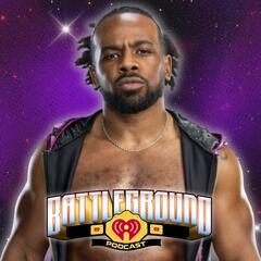 Xavier Woods Talks WWE x Netflix, TNA Partnership, & Pro Wrestling In The Digital Culture - Battleground Podcast