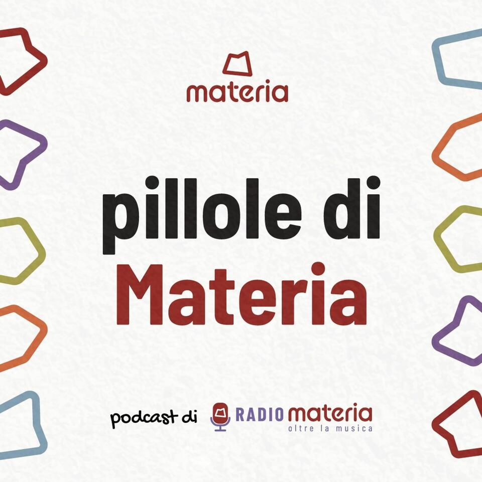 Pillole di Materia