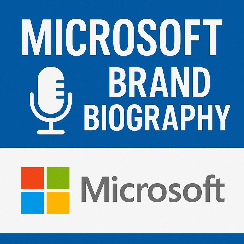 Microsoft - Brand Biography