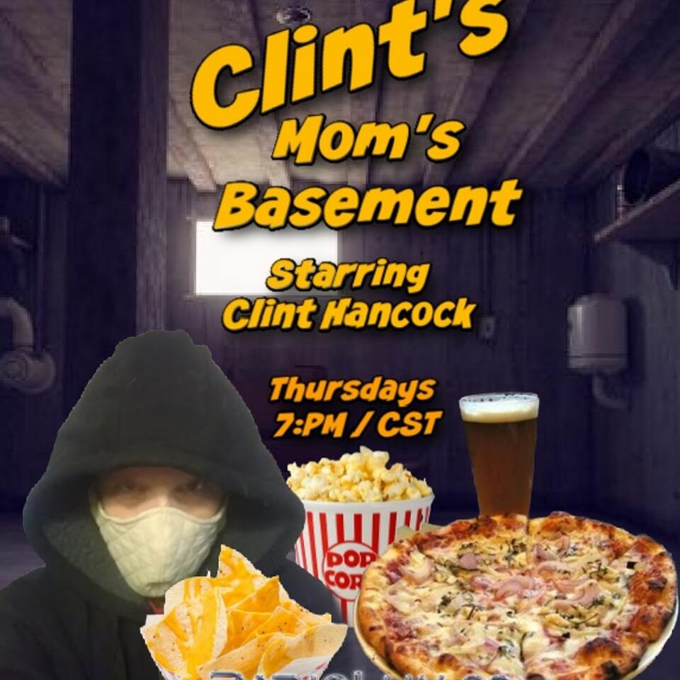 Clint's Mom's Basement