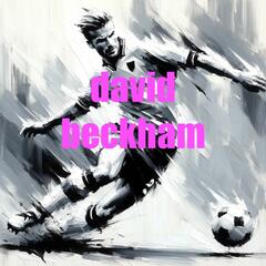David Beckham - Audio Biography