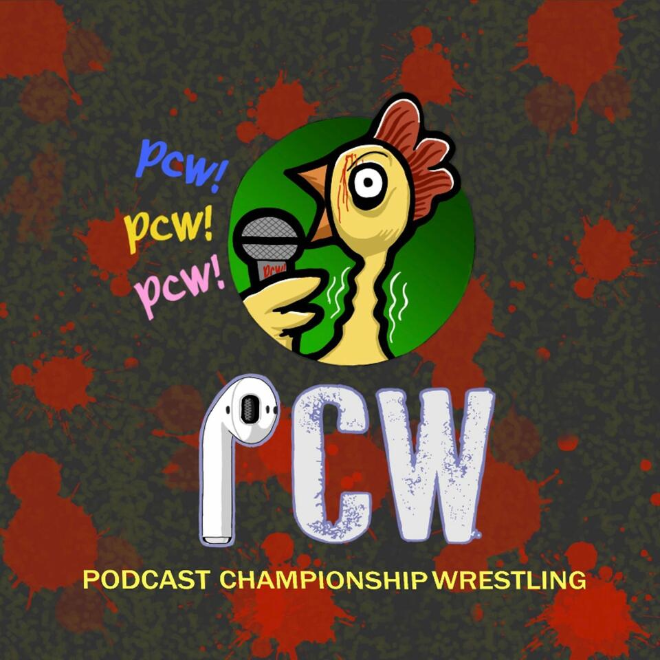 Podcast Championship Wrestling