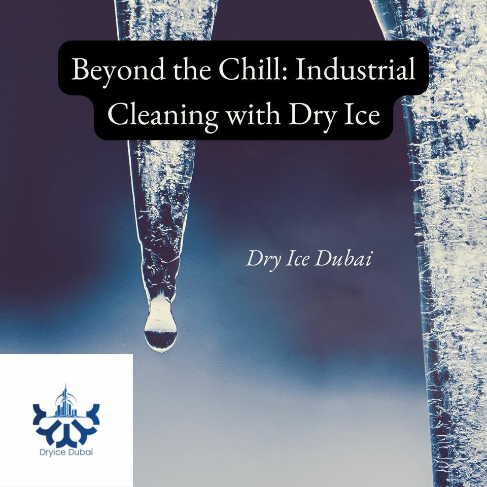 Industrial Cleaning with Dry Ice