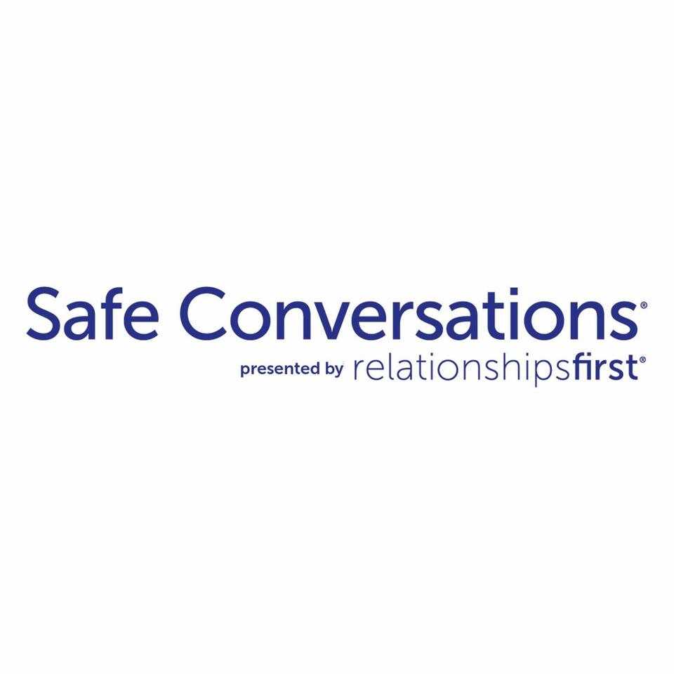Safe Conversations with Harville & Helen