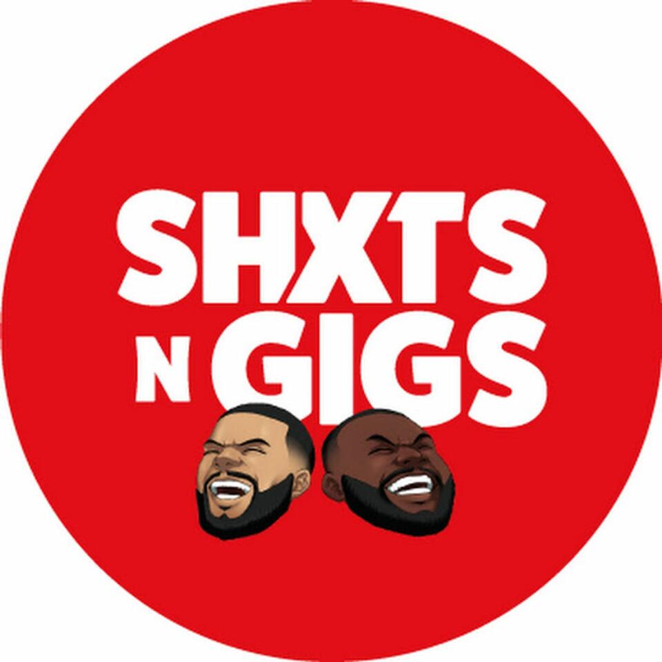 Shts NGigs Podcast