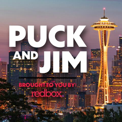 Puck & Jim Show