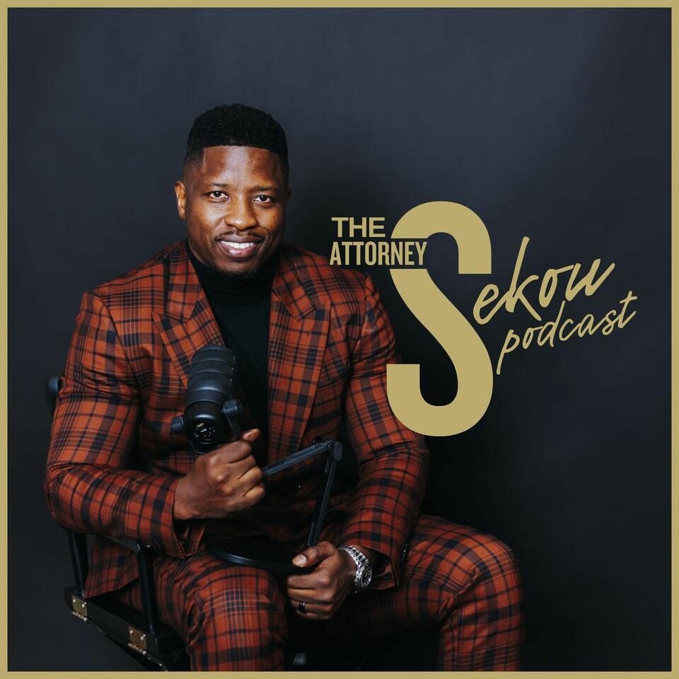 The Attorney Sekou Podcast