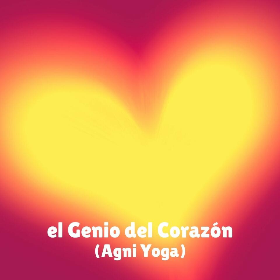 El Genio del Corazón (Agni Yoga)