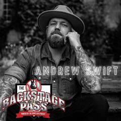 Andrew Swift - The Backstage Pass Powered By The Sports Guys Podcast