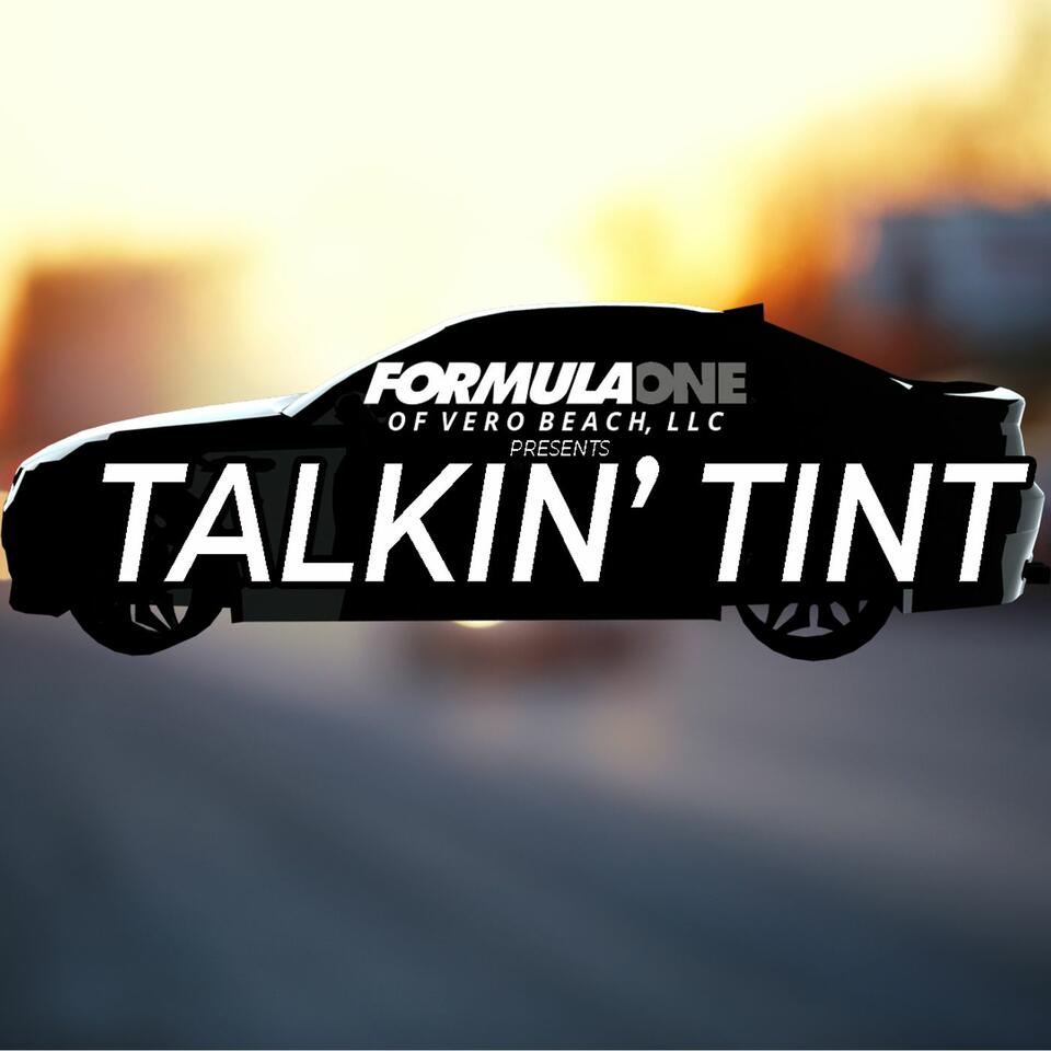 Talkin' Tint