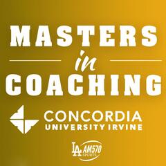 Masters in Coaching Podcast- Episode XXV - Masters In Coaching Podcast
