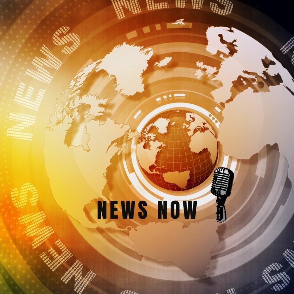 News Now 2025