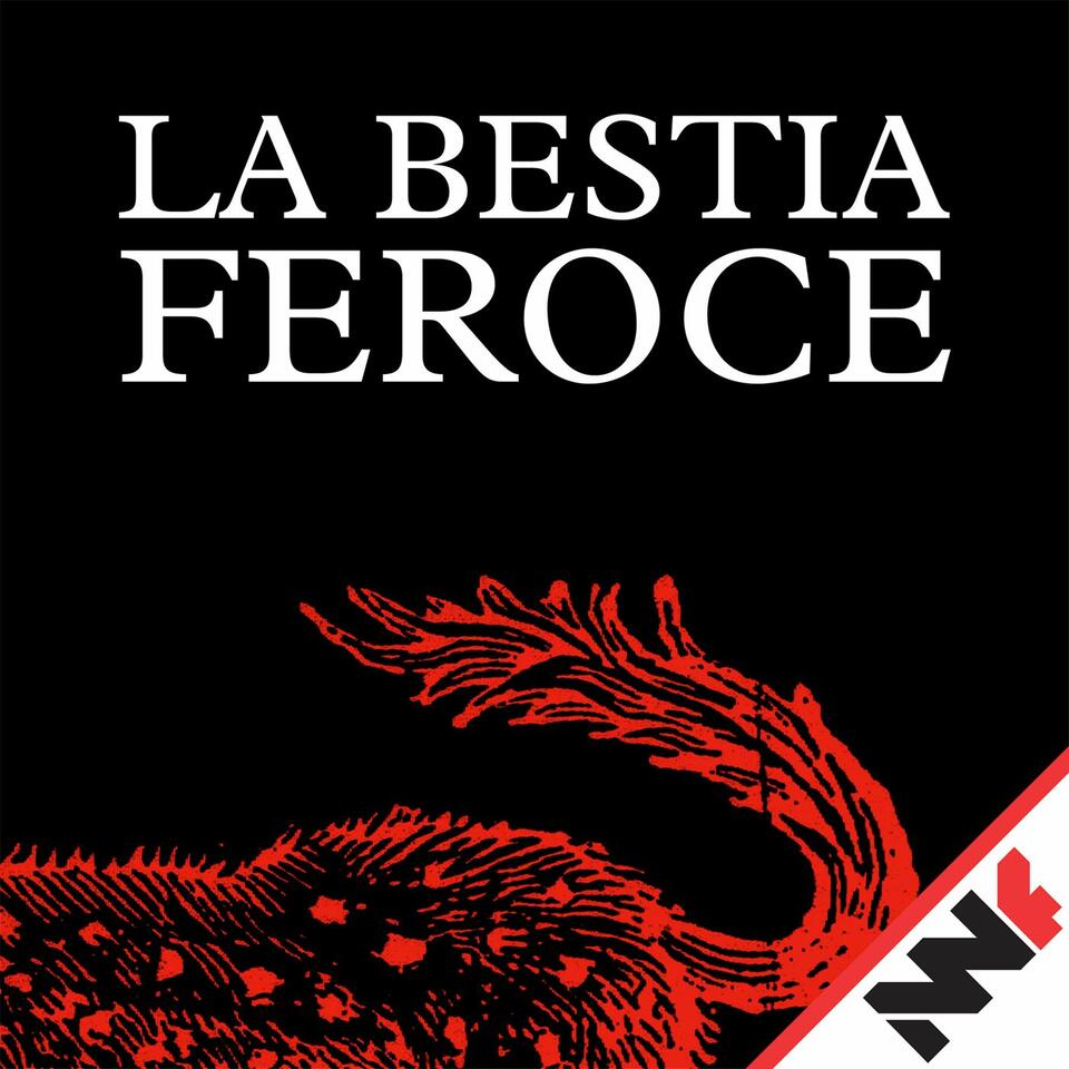 La bestia feroce