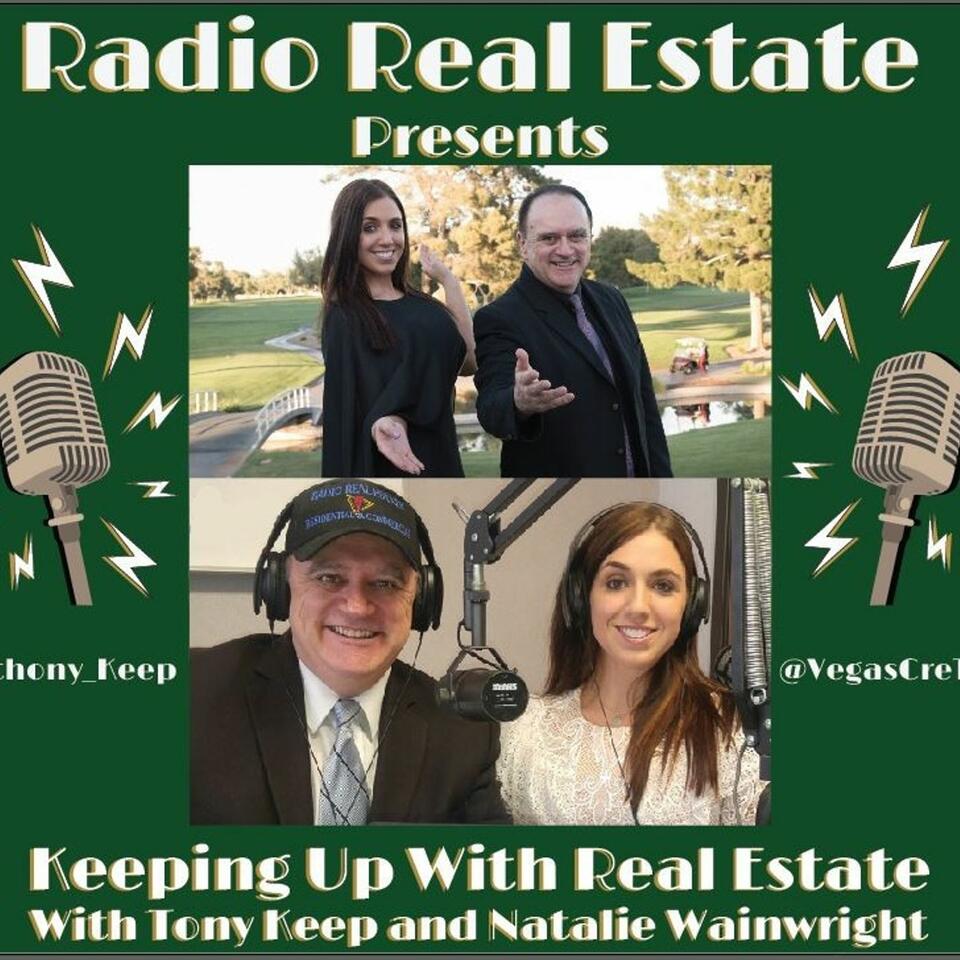 Keeping Up With Real Estate w Tony Keep
