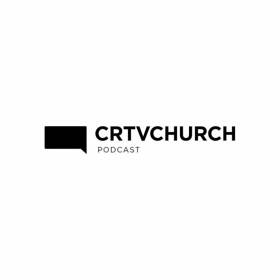 CRTVCHURCH Podcast