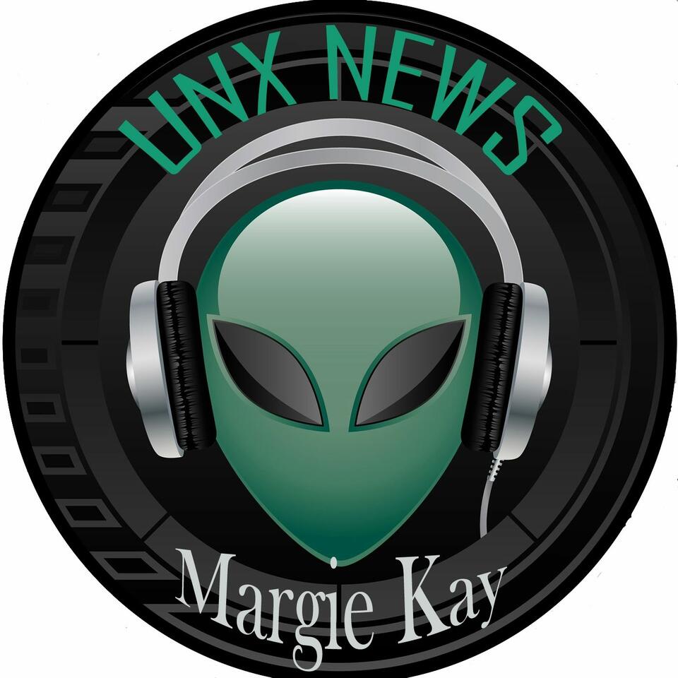 UnX News Podcast with Margie Kay