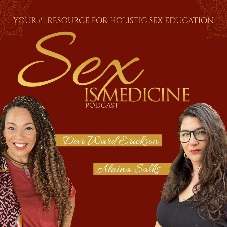 Sex Is Medicine